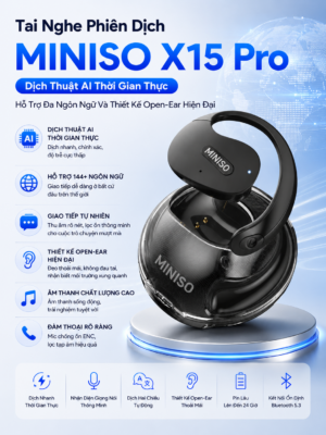 Tai Nghe Phiên Dịch MINISO X15 Pro - Dịch Thuật AI Thời Gian Thực, Hỗ Trợ Đa Ngôn Ngữ Và Thiết Kế Open-Ear Hiện Đại