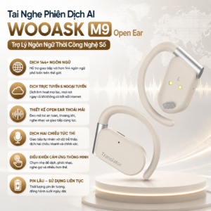 Tai Nghe Phi&ecirc;n Dịch AI Wooask M9 Open Ear &ndash; Trợ L&yacute; Ng&ocirc;n Ngữ Thời C&ocirc;ng Nghệ Số