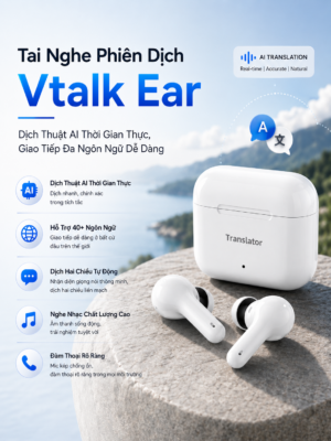 Tai Nghe Phiên Dịch Vtalk Ear - Dịch Thuật AI Thời Gian Thực, Giao Tiếp Đa Ngôn Ngữ Dễ Dàng