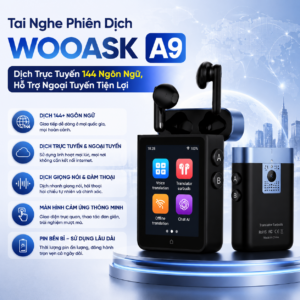 Tai Nghe Phi&ecirc;n Dịch Wooask A9 &ndash; Dịch Trực Tuyến 144 Ng&ocirc;n Ngữ, Hỗ Trợ Ngoại Tuyến Tiện Lợi