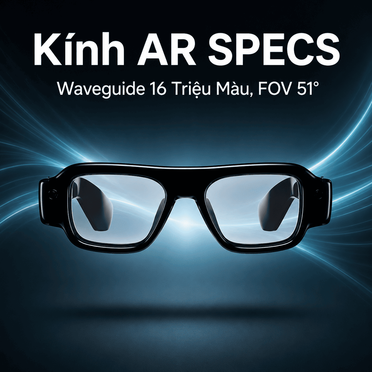 Kính AR SPECS - Waveguide 16 Triệu Màu, FOV 51°